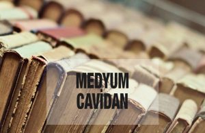 medyum cavidan