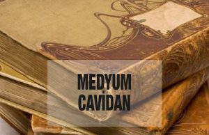 medyum cavidan