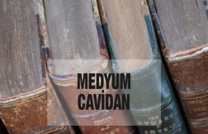 medyum cavidan